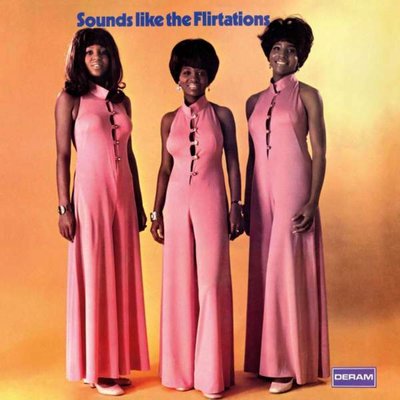 THE FLIRTATIONS Sounds Like The Flirtations Plak