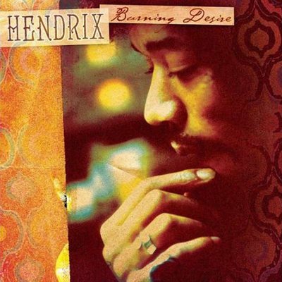 Jimi Hendrix Burning Desire Plak