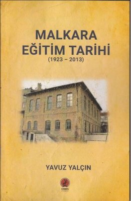 Malkara Eğitim Tarihi 1923 - 2013