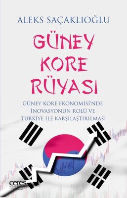 Güney Kore Rüyası