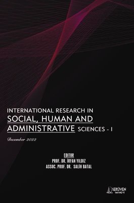 International Research in Social Human and Administrative Sciences 1 - December 2022