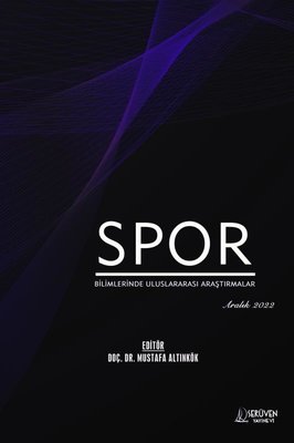 Spor Bilimlerinde Uluslararası Araştırmalar - Aralık 2022