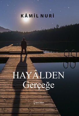 Hayalden Gerçeğe