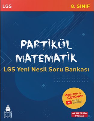 8.Sınıf LGS Partikül Matematik Yeni Nesil Soru Bankası