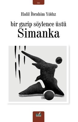 Simanka-Bir Garip Söylence Üstü