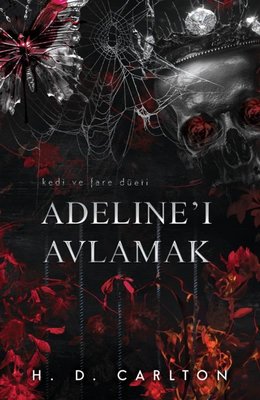 Adeline'ı Avlamak - Kedi ve Fare Düeti