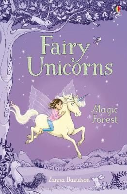 Fairy Unicorns The Magic Forest