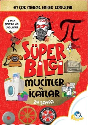 Süper Bilgi - Mucitler ve İcatlar