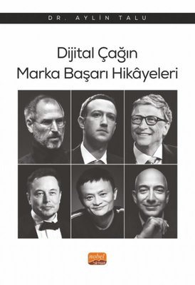 Dijital Çağın Marka Başarı Hikayeleri