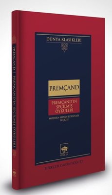 Premçand'ın Seçilmiş Öyküleri - Dünya Klasikleri