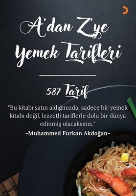 A'dan Z'ye Yemek Tarifleri - 587 Tarif