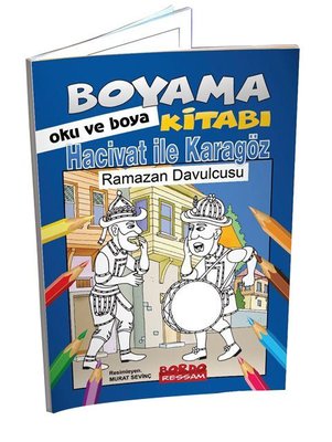 Hacivat ile Karagöz Ramazan Davucusu - Boyama Kitabı Oku ve Boya