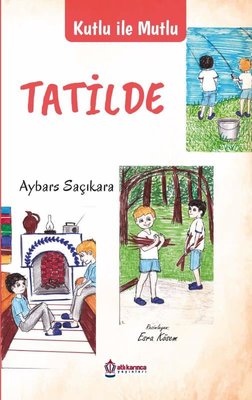 Tatilde - Kutlu ile Mutlu