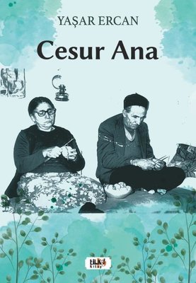 Cesur Ana