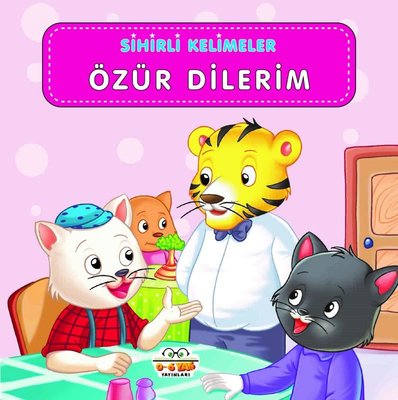 Özür Dilerim - Sihirli Kelimeler