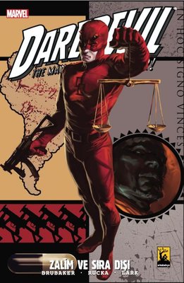 Daredevil 2.Seri Cilt 5 Zalim ve Sıra Dışı