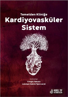 Kardiyovasküler Sistem - Temelden Kliniğe