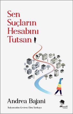 Sen Suçların Hesabını Tutsan