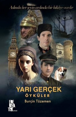 Yarı Gerçek Öyküler