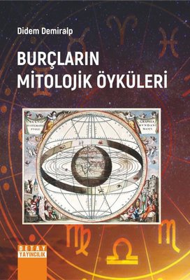 Burçların Mitolojik Öyküleri