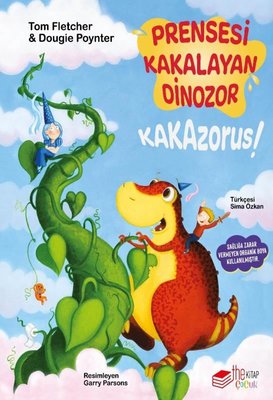 Prensesi Kakalayan Dinozor - Kakazorus!