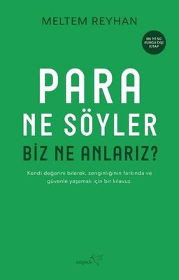 Para Ne Söyler Biz Ne Anlarız?