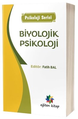 Biyolojik Psikoloji - Psikoloji Serisi