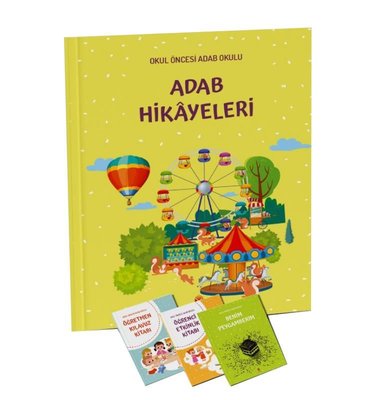 Adab Hikayeleri-Okul Öncesi Adab Okulu