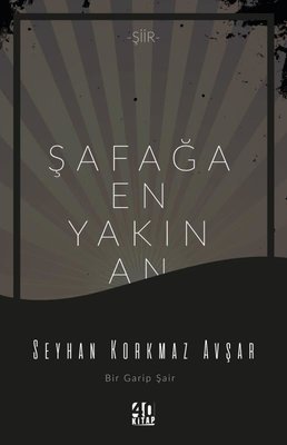 Şafağa En Yakın An