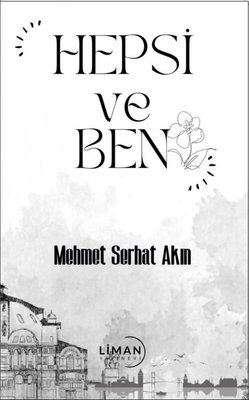 Hepsi ve Ben