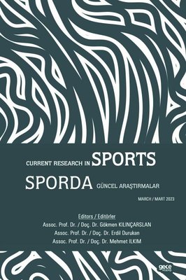 Sporda Güncel Araştırmalar - Current Research in Sport Mart 2023