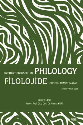 Filolojide Güncel Araştırmalar - Current Research in Philology Mart 2023