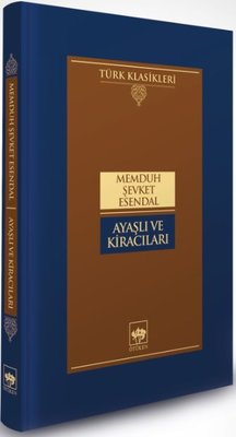 Ayaşlı ve Kiracıları - Türk Klasikleri