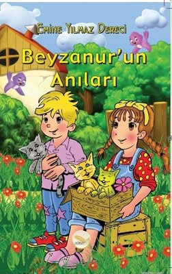 Beyzanur'un Anıları