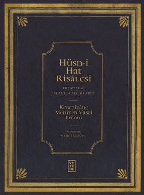 Hüsn-i Hat Risalesi - Treatise of Islamic Calligraphy