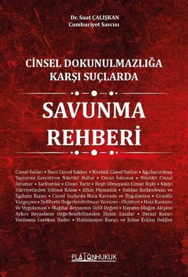 Savunma Rehberi - Cinsel Dokunulmazlığa Karşı Suçlarda