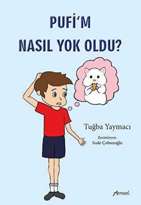 Pufi'm Nasıl Yok Oldu?