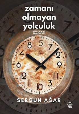 Zamanı Olmayan Yolculuk