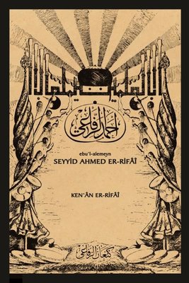 Seyyid Ahmed Er-Rifai: Ebu'l-Alemeyn