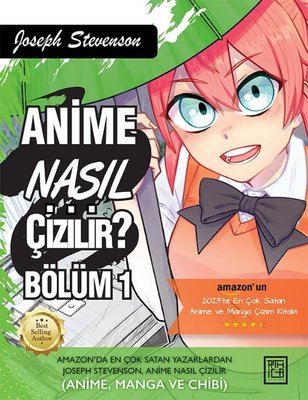 Anime Nasıl Çizilir? Bölüm - 1