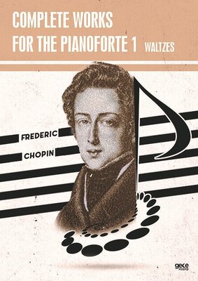 Complete Works For The Pianoforte 1 - Waltzes