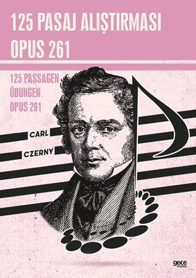 125 Pasaj Alıştırması Opus 261 - 125 Passagen-Übungen-Opus 261