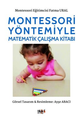 Montessori Yöntemiyle Matematik Çalışma