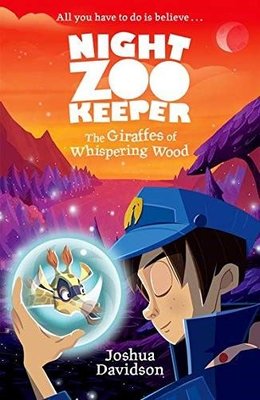 Night Zoo Keeper - The Giraffes of Whispering Wood