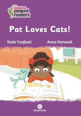 Pat Loves Cats! Redhouse Peapod Readers