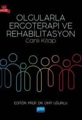 Olgularla Ergoterapi ve Rehabilitasyon - Canlı Kitap