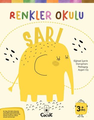 Renkler Okulu - Sarı 3+Yaş