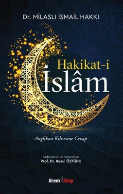 Hakikat-i İslam: Anglikan Kilisesine Cevap