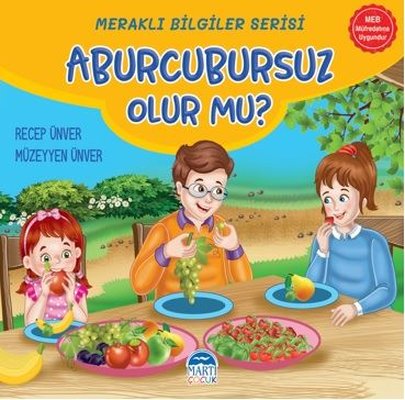 Aburcubursuz Olur mu? Meraklı Bilgiler Serisi