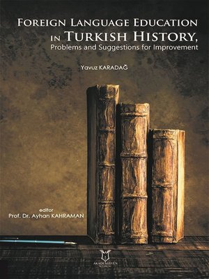 Foreign Language Education in Turkish History Problems and Suggestions for Improvement